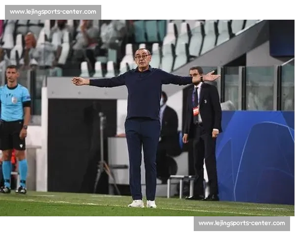 萨里直言尤文执教困境：阵容结构失衡成最大障碍